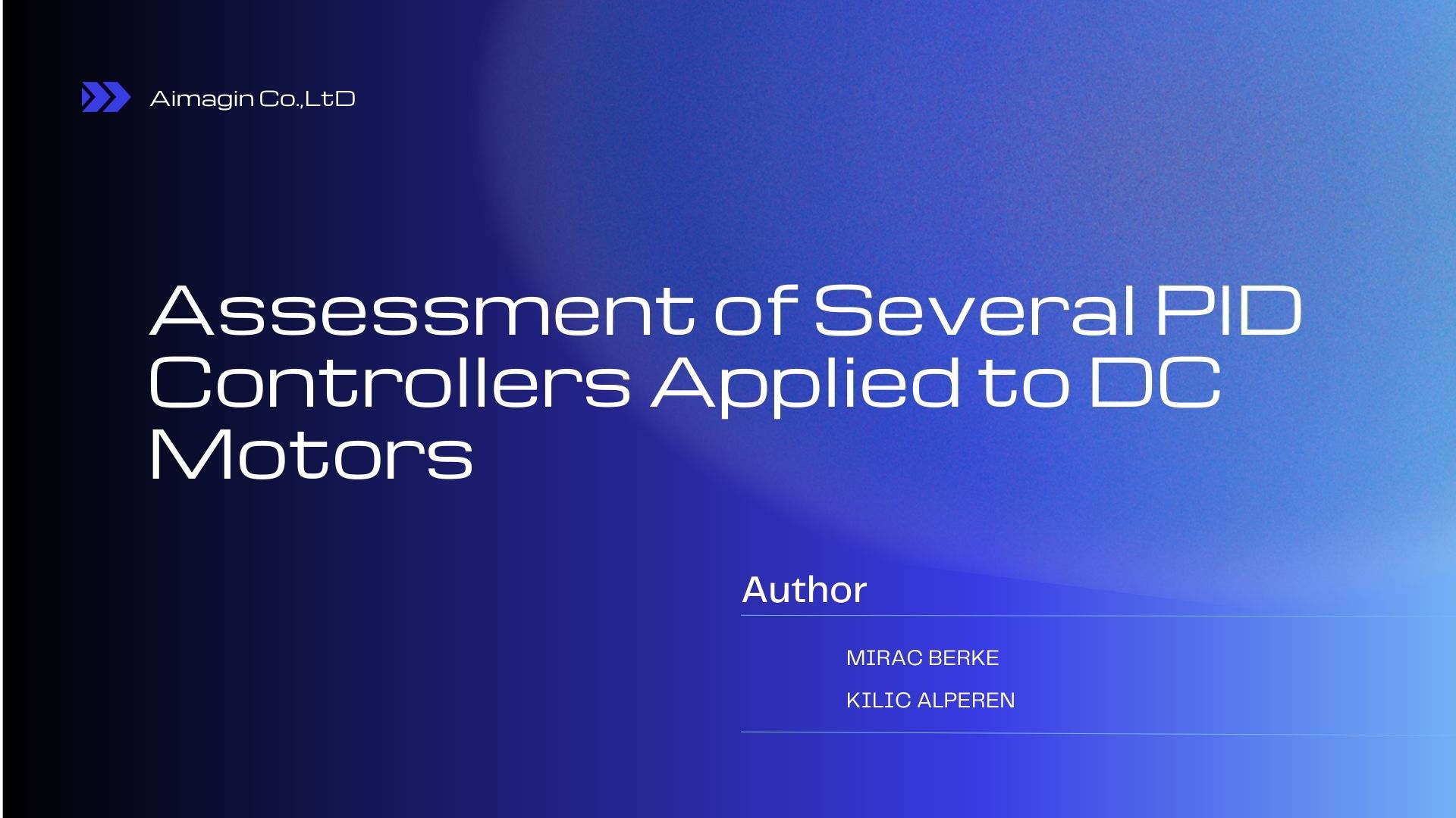 Assessment of Several PID Controllers Applied to DC Motors