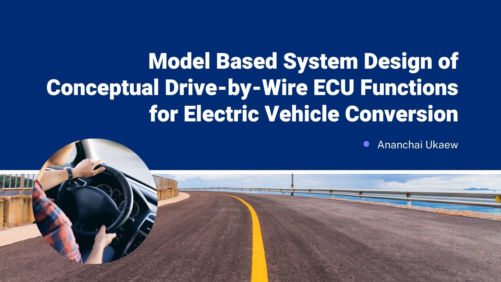 Model Based System Design of Conceptual Drive-by-Wire ECU Functions for Electric Vehicle Conversion 