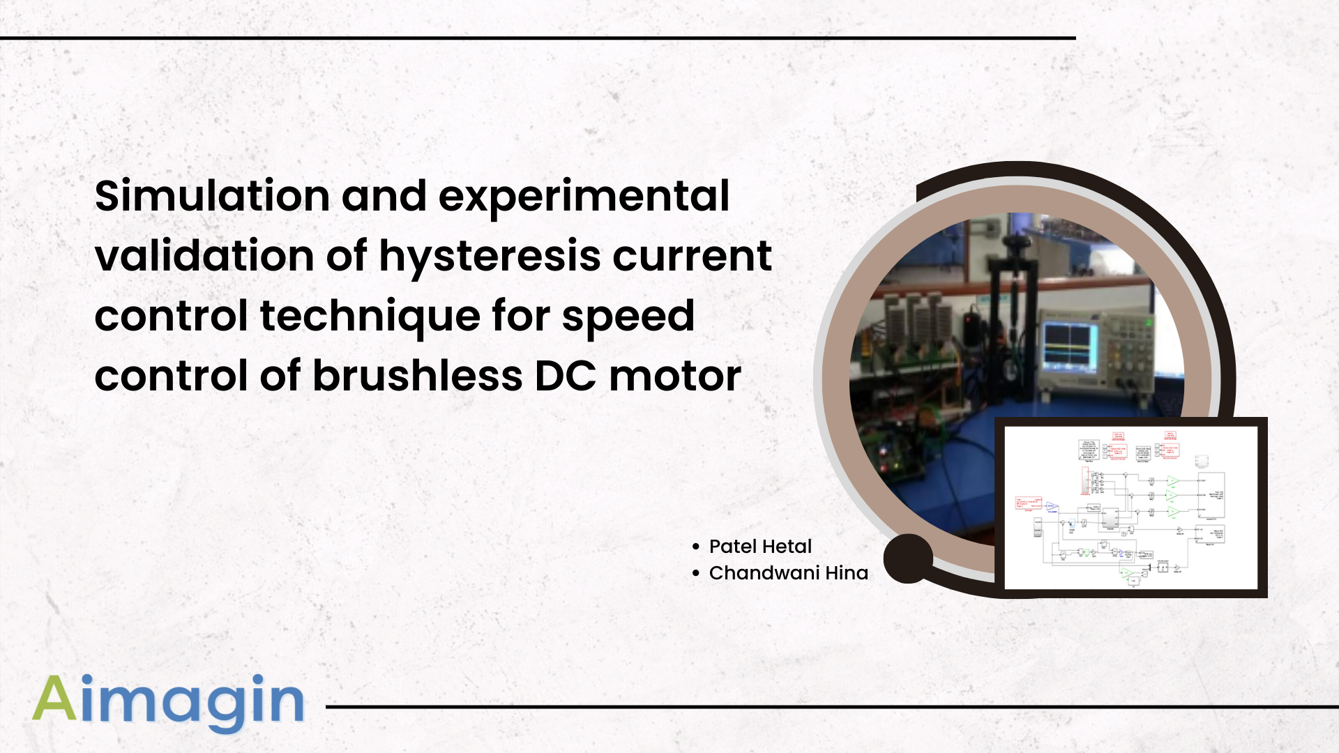 Simulation and experimental validation of hysteresis current control technique for speed control of brushless DC motor